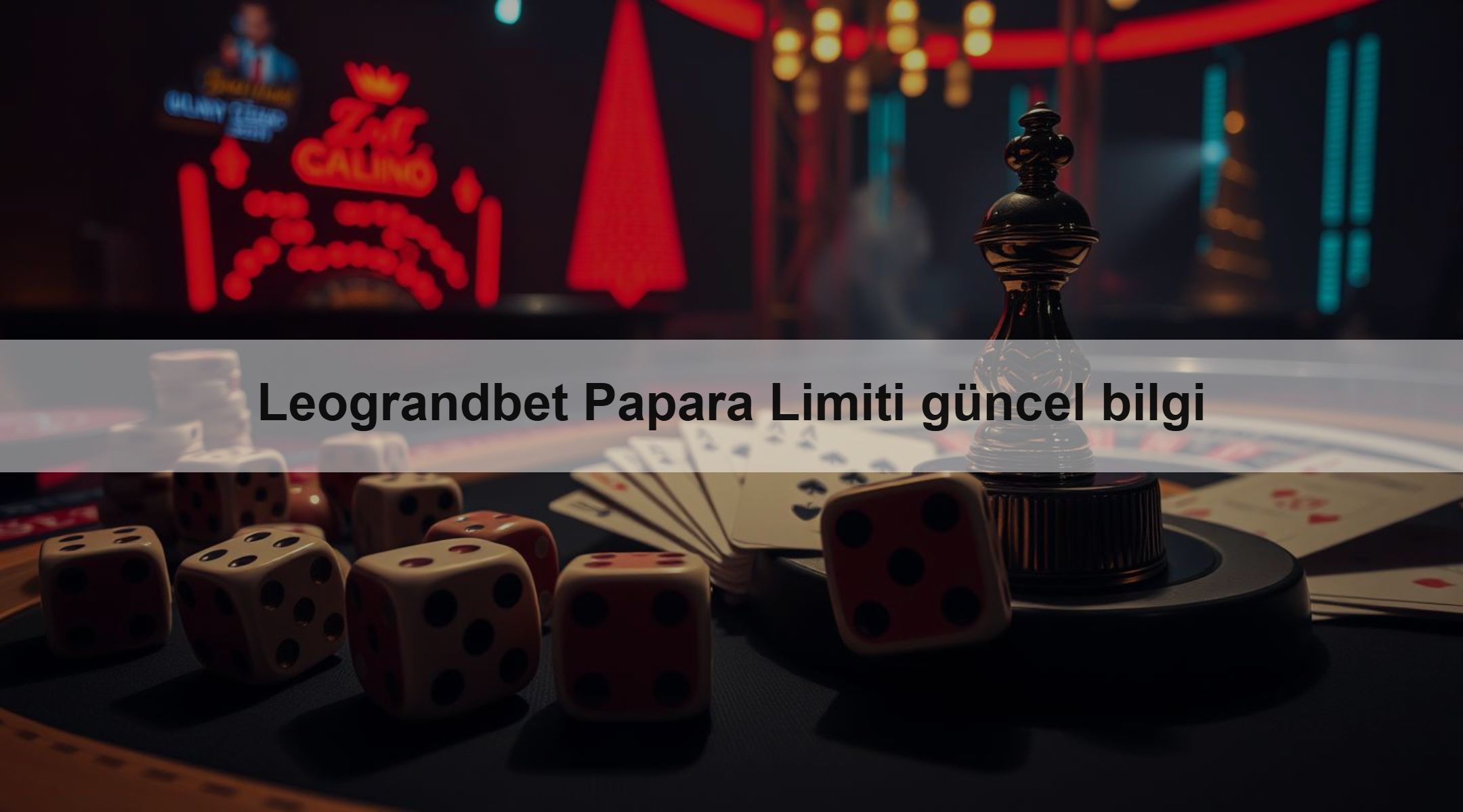 Leograndbet Papara Limiti güncel bilgi