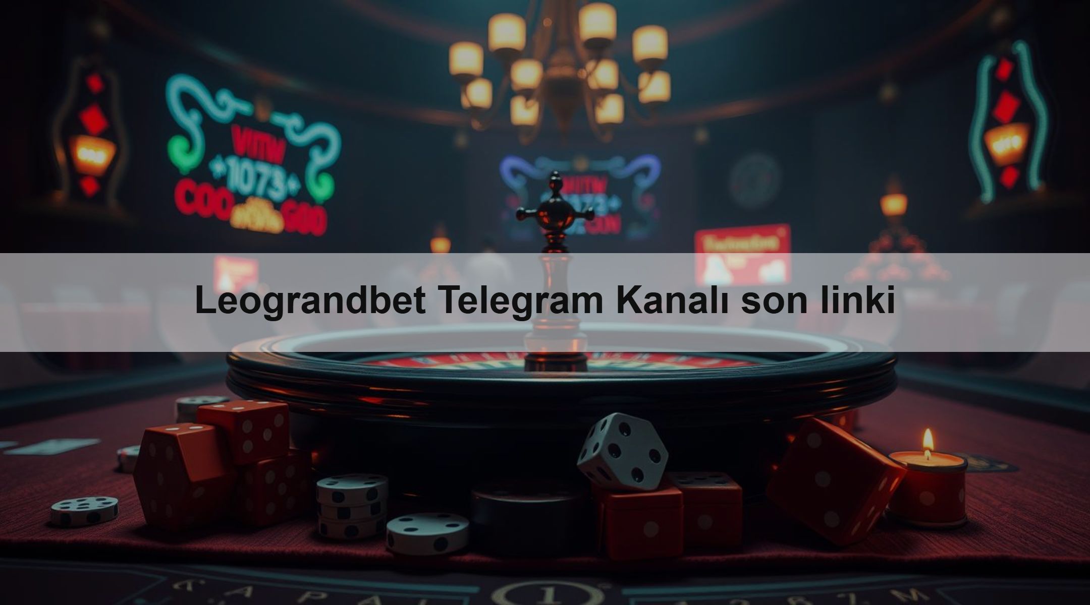 Leograndbet Telegram Kanalı son linki