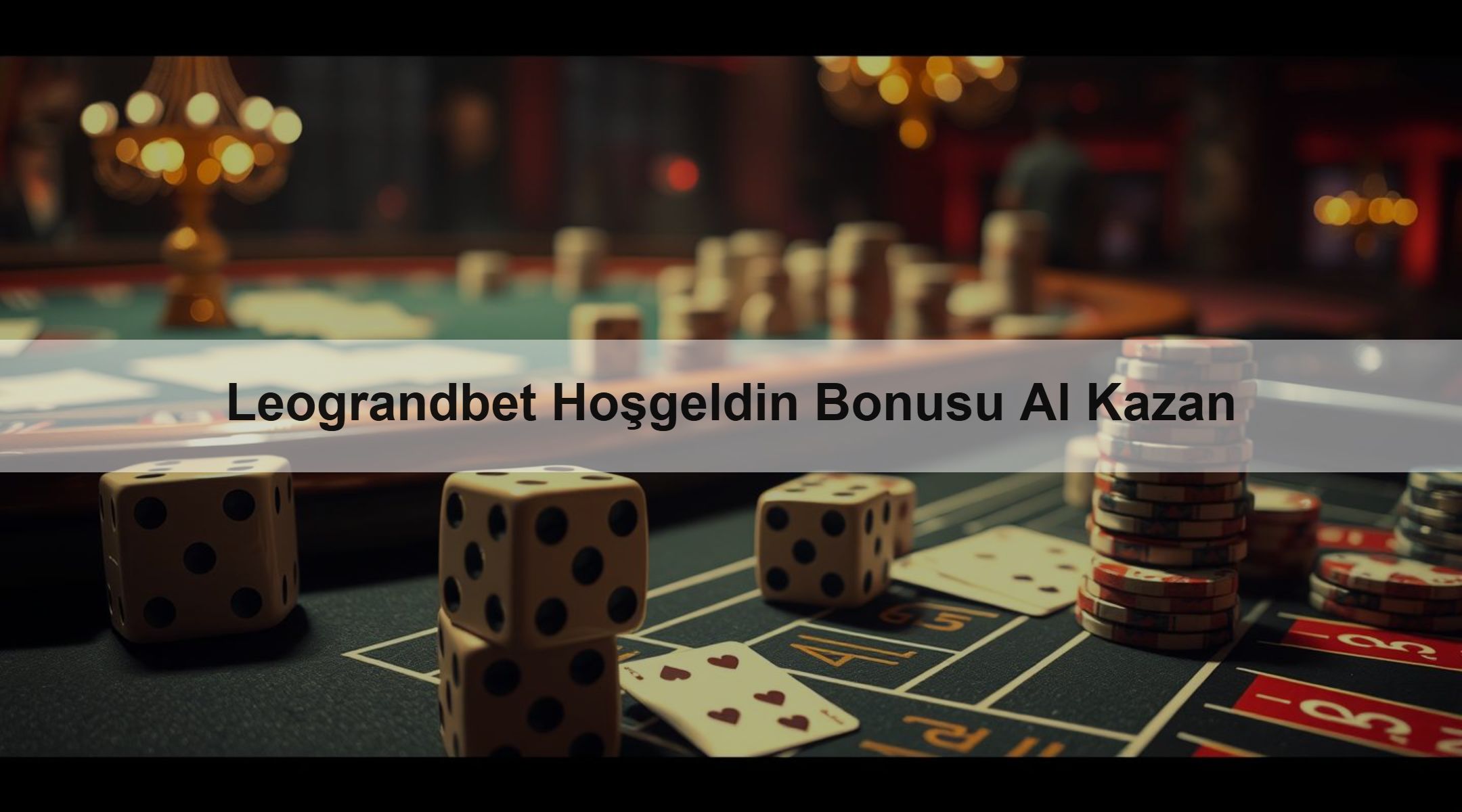 Leograndbet Hoşgeldin Bonusu Al Kazan